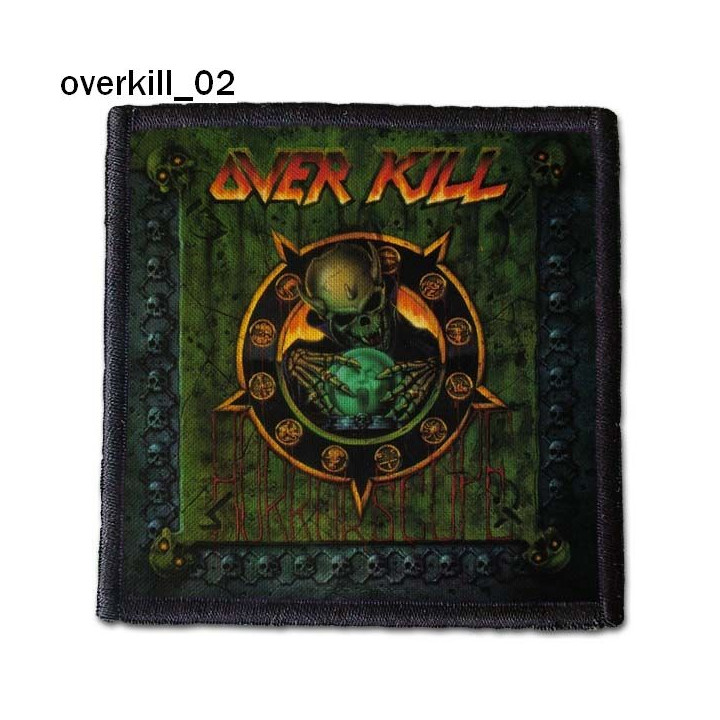 OverKill Patch Over Kill Backpatch Rückenaufnäher Aufnäher