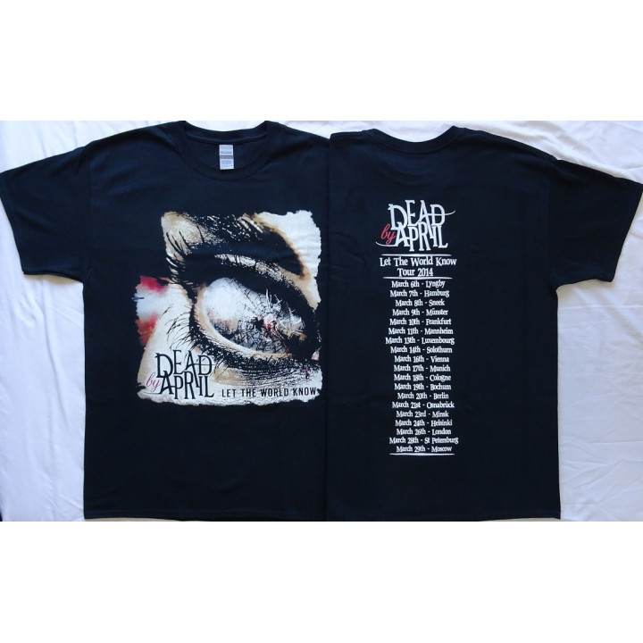 DEAD BY APRIL Let The World Know Tour 2014 Official T-Shirt Official Merchandise