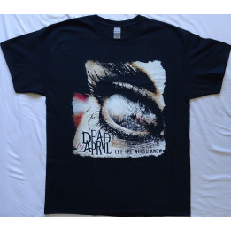 DEAD BY APRIL Let The World Know Official T-Shirt Official Merchandise