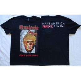 Brujeria Donald Trump Fuck You Puto! MAKE AMERICA (G̶R̶E̶A̶T̶) HATE AGAIN