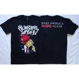 Municipal Waste Dump Donald Trump Shooting MAKE AMERICA (G̶R̶E̶A̶T̶) HATE AGAIN 