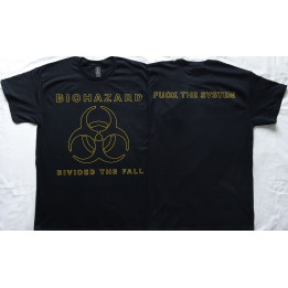 Biohazard Divided We Fall Free Shipping Official T-Shirt Fuck The System!