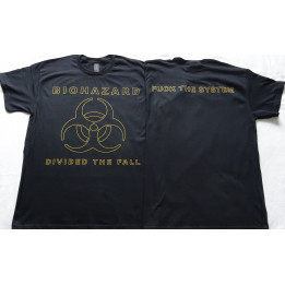 Biohazard Divided We Fall Official T-Shirt Fuck The System!